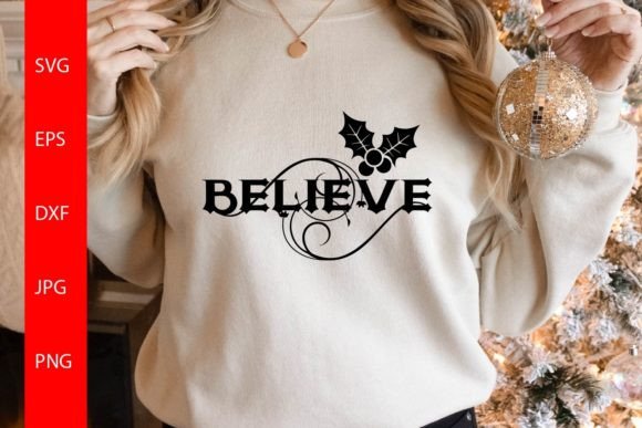 Believe, Christmas SVG