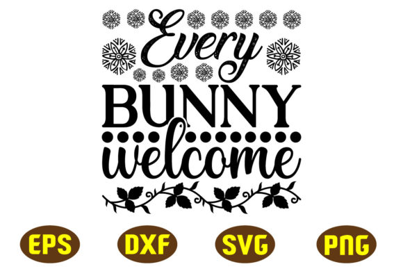 Every Bunny Welcome Svg Design: A Graphic Asset for Branding and Crafts