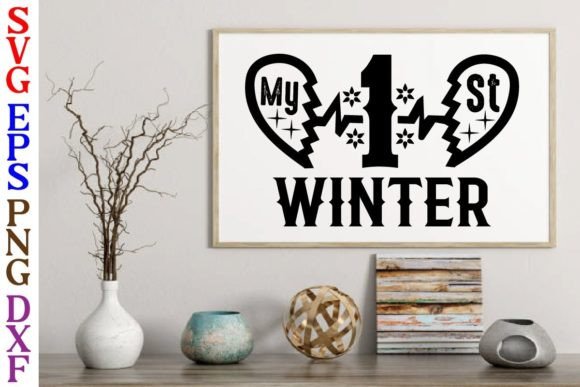 My 1 St Winter Svg Design Graphics for Crafts