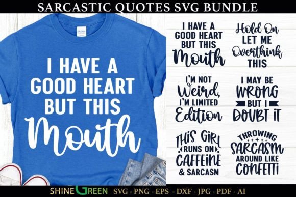 Sarcastic Quotes Bundle Funny Sayings Graphics for Crafts