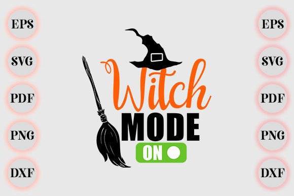 Witch Mode Halloween Graphics for Crafts